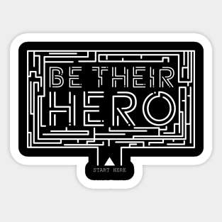 'Be Their Hero' Family Love Shirt Sticker